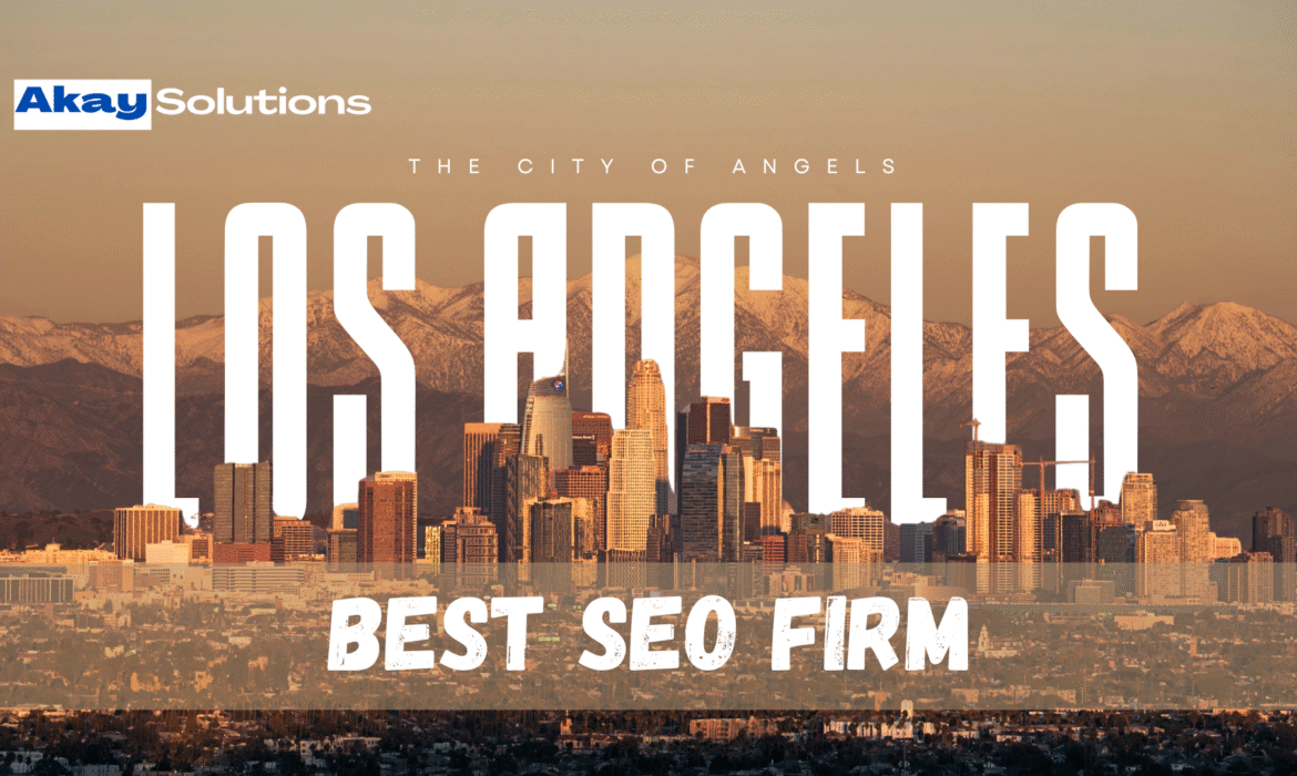 Best SEO Firm in Los Angeles
