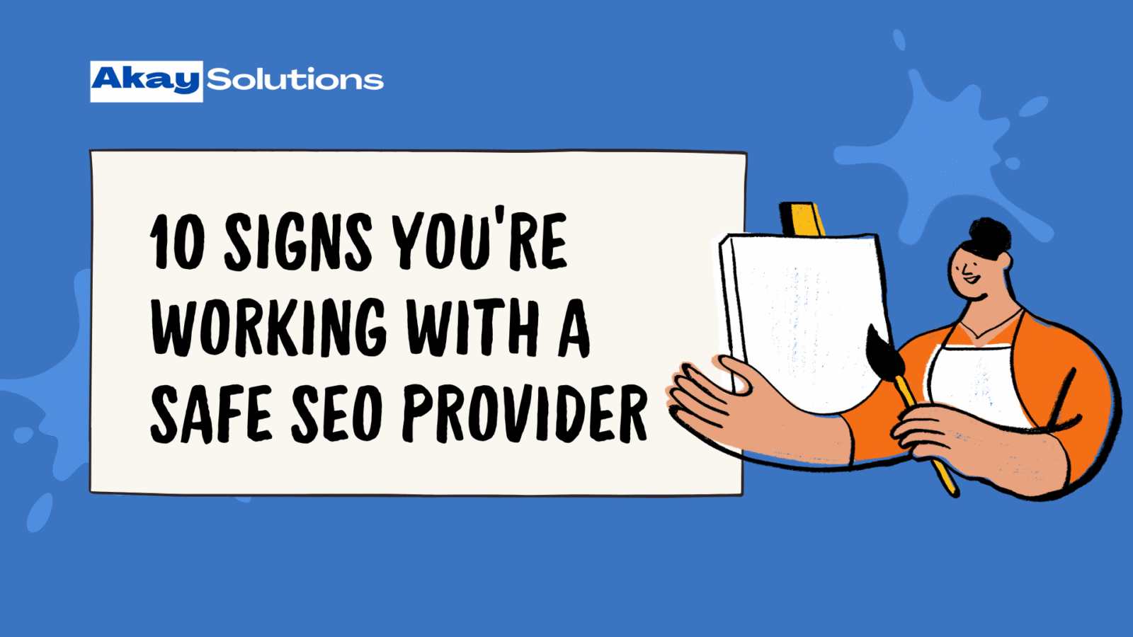 10 Signs You’re Working With a Safe SEO Provider