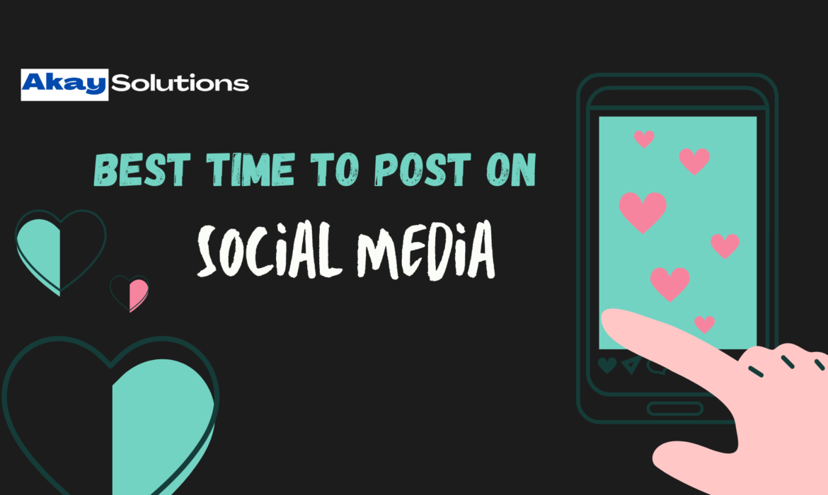 Best Time to Post on Social Media