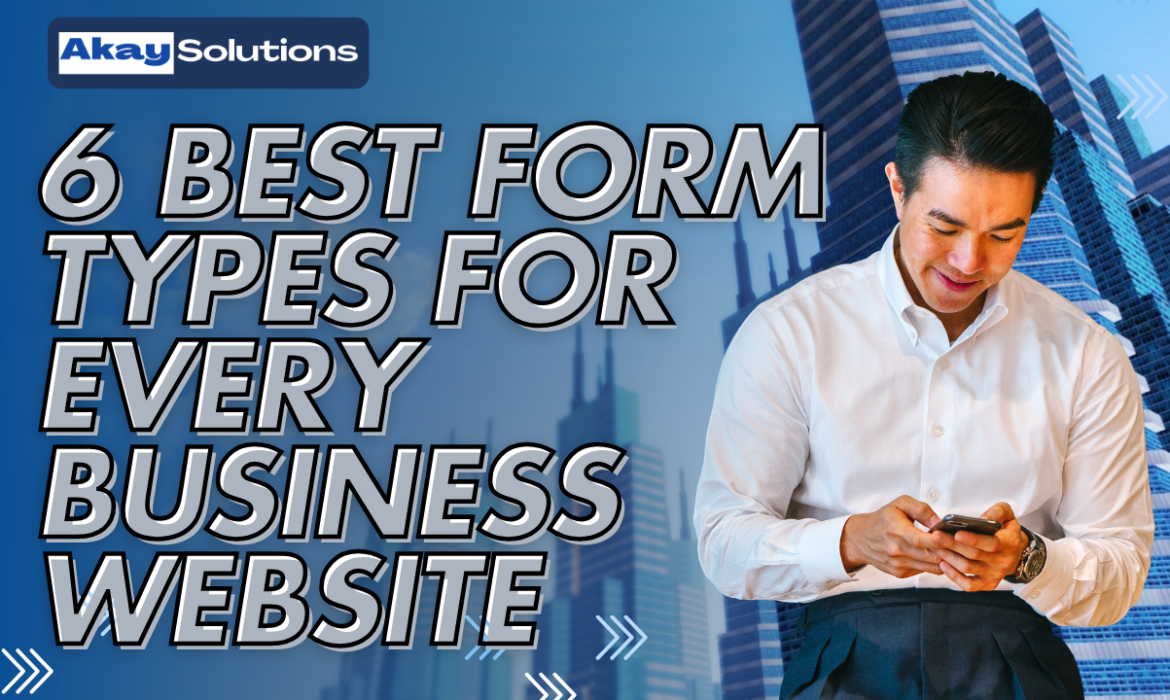 6 Best Form Types for Every Business Website