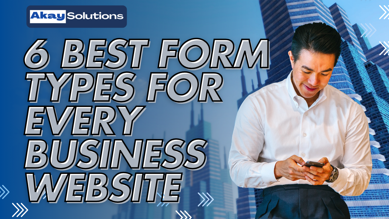 6 Best Form Types for Every Business Website