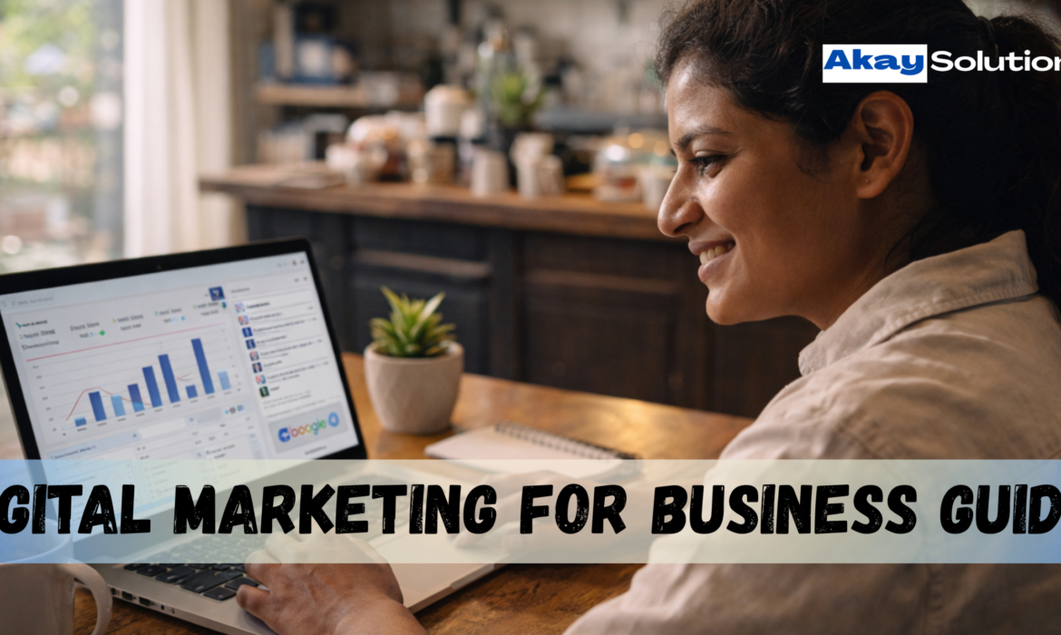 Digital Marketing For Business Guide