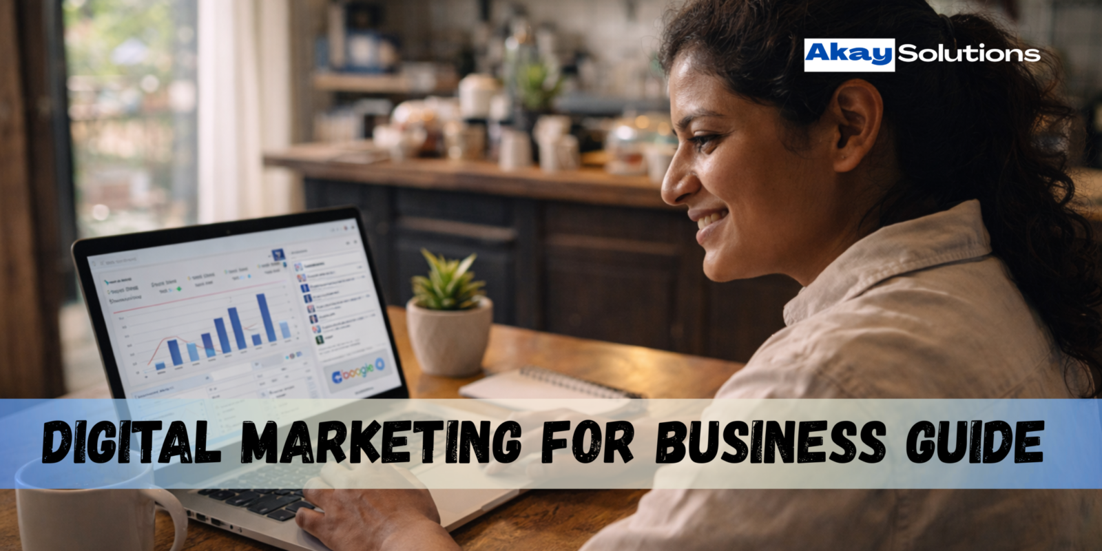 Digital Marketing For Business Guide